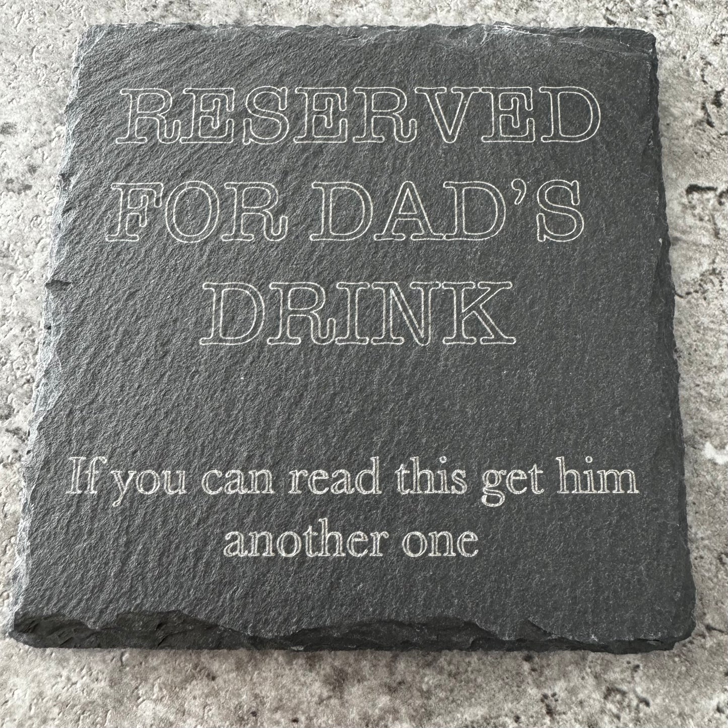 Engraved Father’s Day slate coaster