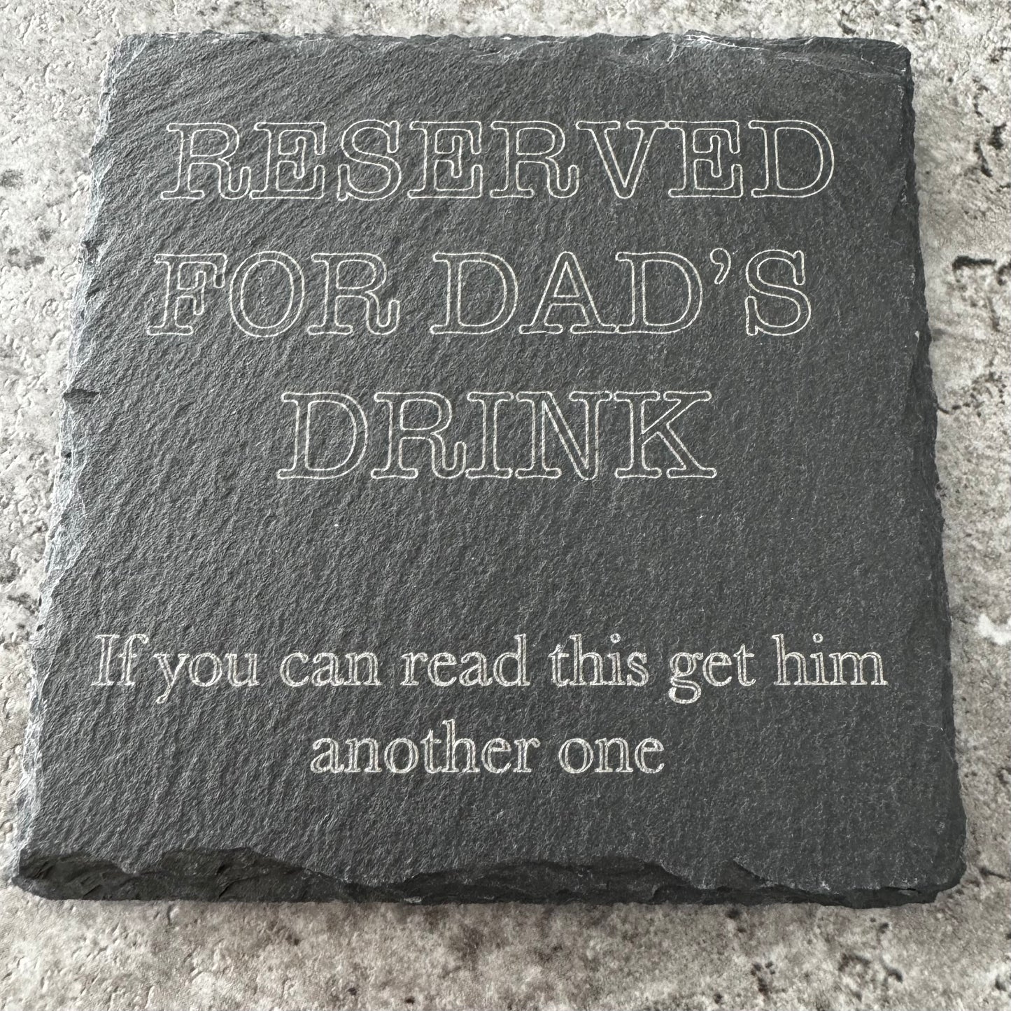 Engraved Father’s Day slate coaster 