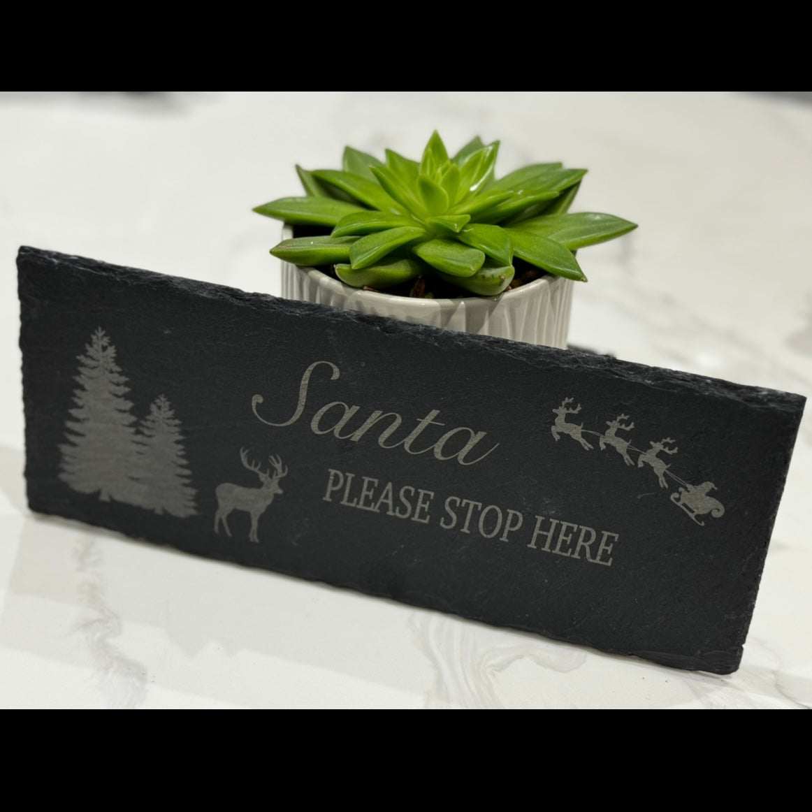 Santa stop here slate 